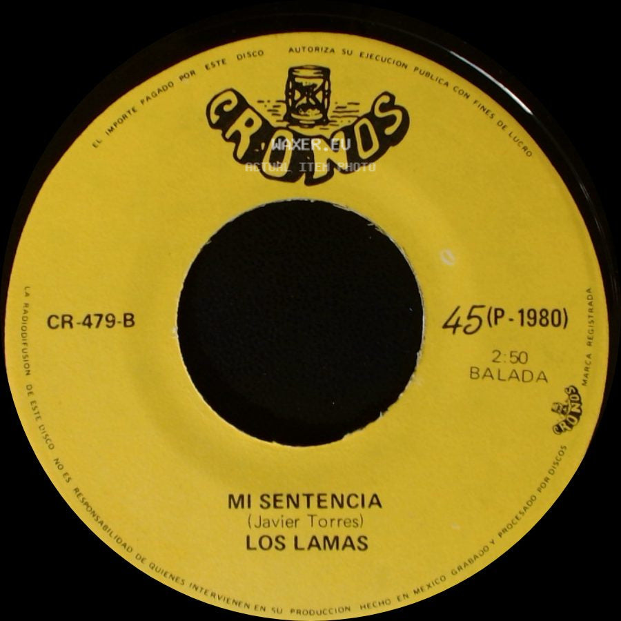 Los Lamas / Los Llamas - Gotitas De Tristeza / Mi Sentencia side B