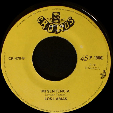 Los Lamas / Los Llamas - Gotitas De Tristeza / Mi Sentencia side B