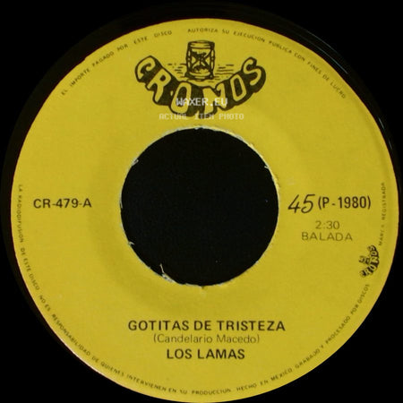 Los Lamas - Gotitas De Tristeza / Mi Sentencia side A