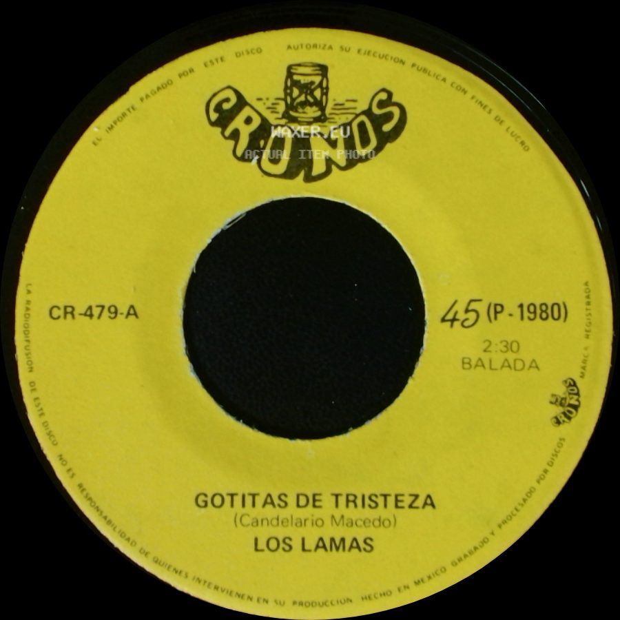 Los Lamas - Gotitas De Tristeza / Mi Sentencia side A