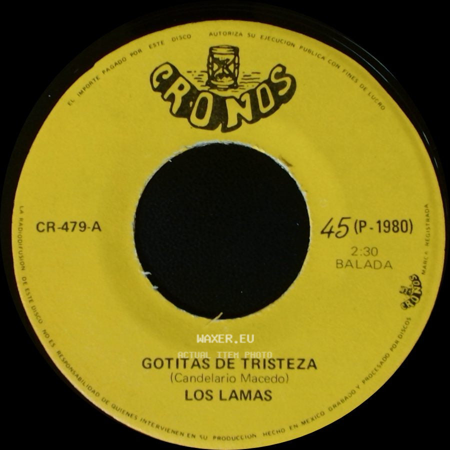 Los Lamas - Gotitas De Tristeza / Mi Sentencia side A