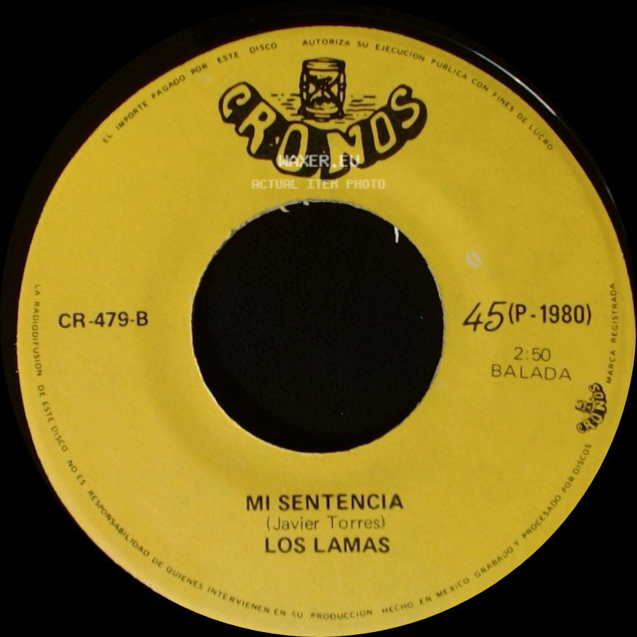 Los Lamas - Gotitas De Tristeza / Mi Sentencia side B