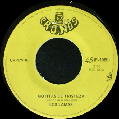 Los Lamas - Gotitas De Tristeza / Mi Sentencia side A