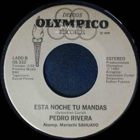 Pedro Rivera - Si Quieres Gozar La Vida / Esta Noche Tu Mandas side B