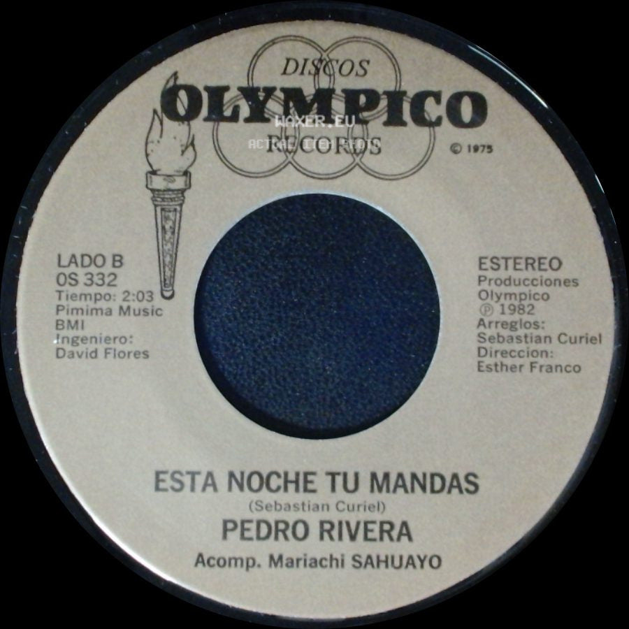 Pedro Rivera - Si Quieres Gozar La Vida / Esta Noche Tu Mandas side B