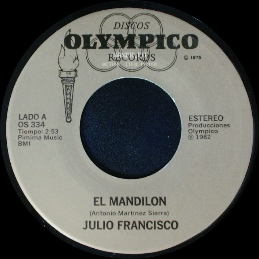 Julio Francisco - El Mandilon / No Me Dejes side A