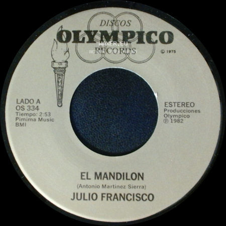 Julio Francisco - El Mandilon / No Me Dejes side A