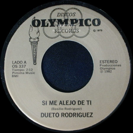 Dueto Rodriguez - Si Me Alejo De Ti / Trajedia En Chicago side A