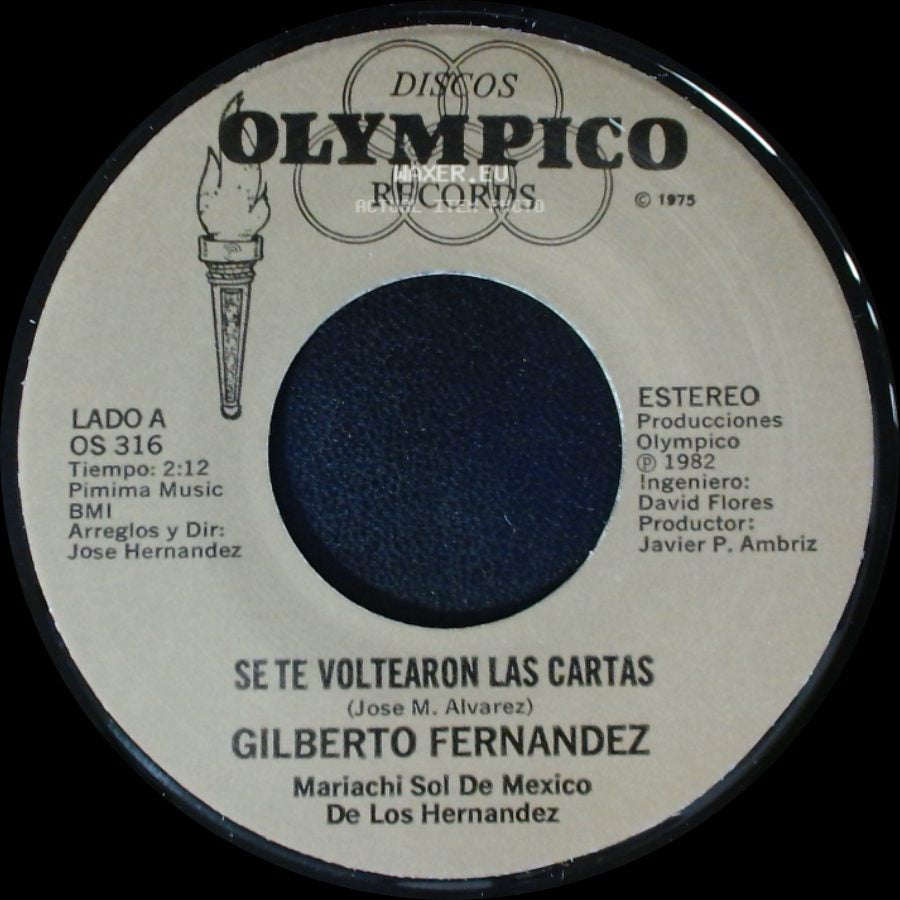 Gilberto Fernandez - Se Te Voltearon Las Cartas / El Quita Penas side A