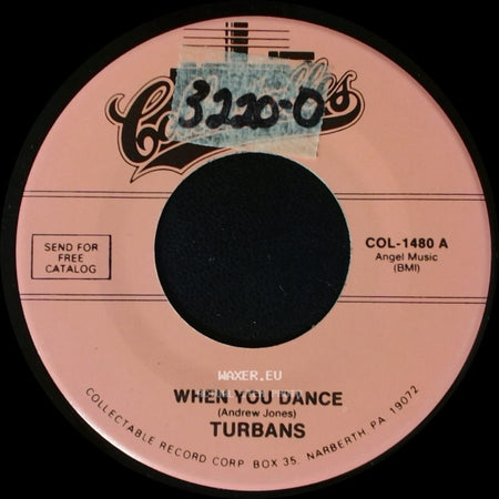 Turbans - When You Dance / Let Me Show You (Around My Heart) side A