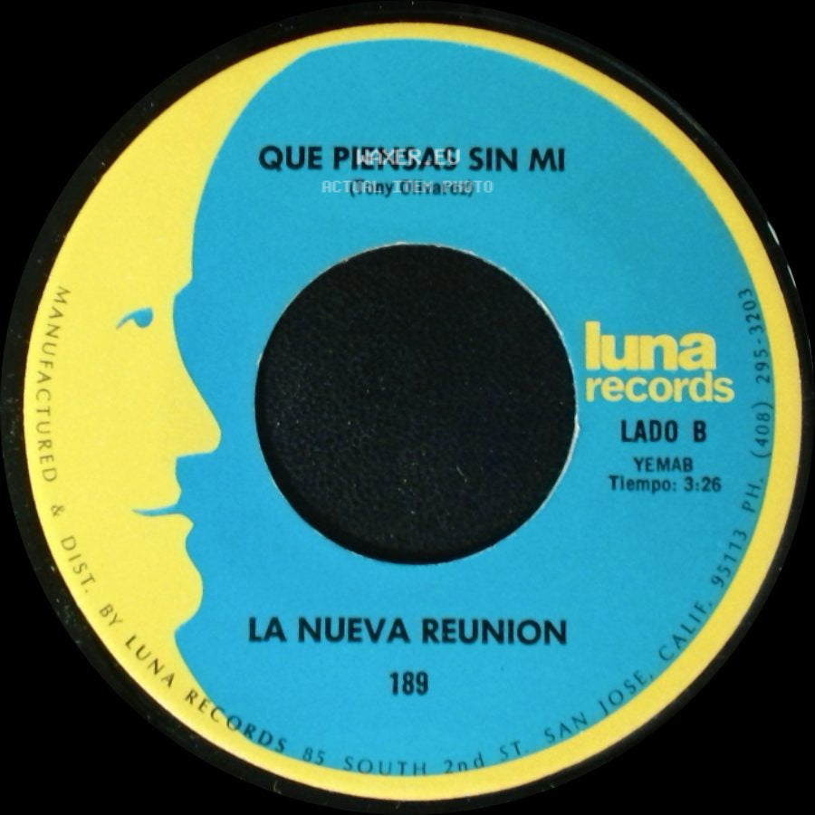 La Nueva Reunion - Preso Abandonado / Que Piensas Sin Mi side B