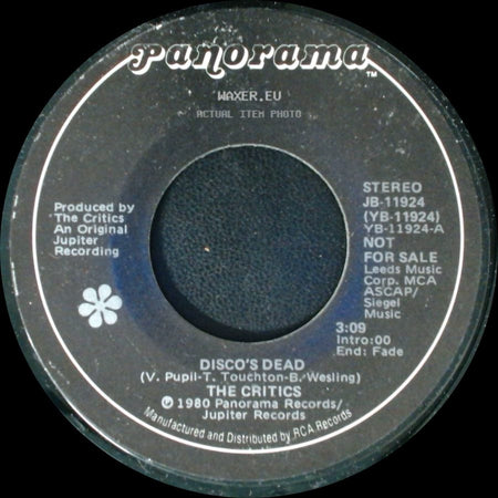 The Critics - Disco's Dead / Disco's Dead (Without Spoken Intro) side A