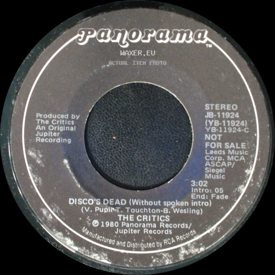 The Critics - Disco's Dead / Disco's Dead (Without Spoken Intro) side B