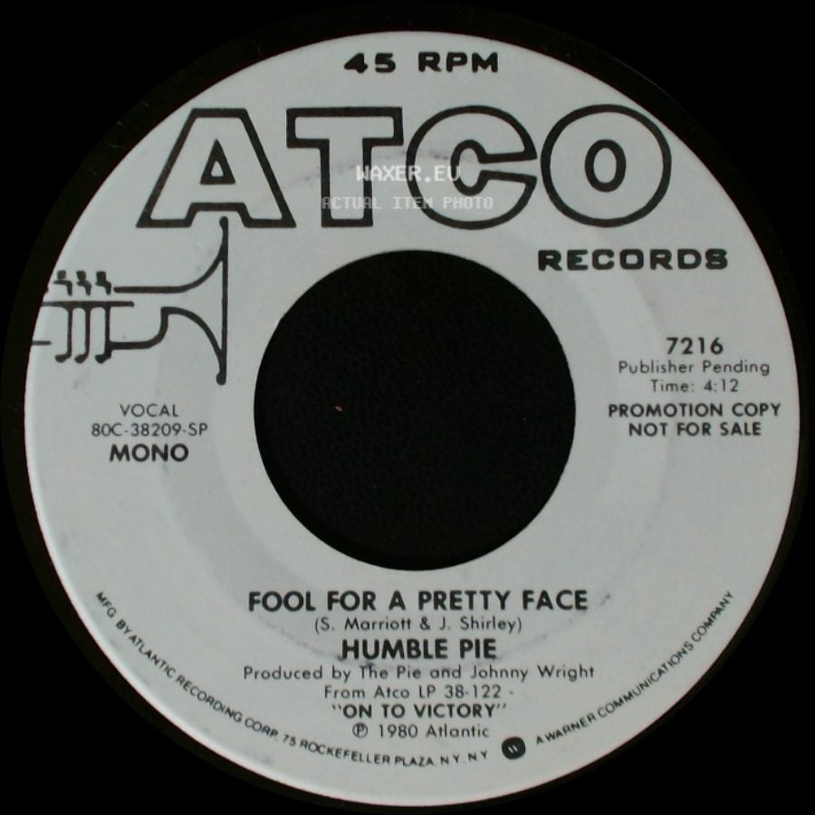 Humble Pie - Fool For A Pretty Face / Fool For A Pretty Face side A