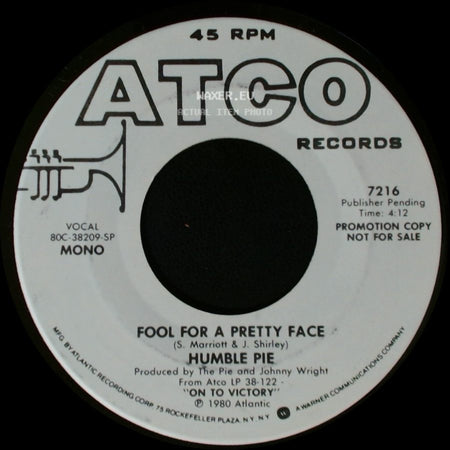 Humble Pie - Fool For A Pretty Face / Fool For A Pretty Face side A