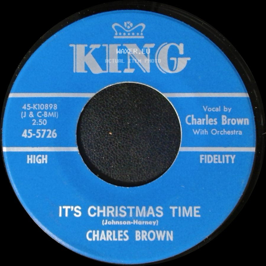 Charles Brown - Christmas Finds Me Lonely Wanting You / It's Christmas Time side B