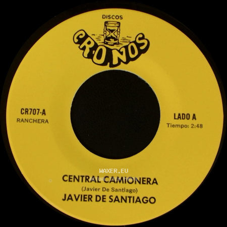 Javier De Santiago - Central Camionera / Encerrarre Tu Recuerdo side A