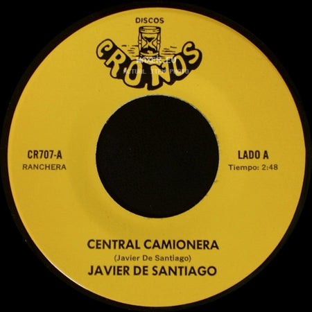 Javier De Santiago - Central Camionera / Encerrarre Tu Recuerdo side A