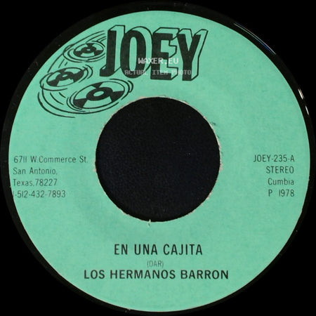 Los Hermanos Barron - En Una Cajita / Cumbia Que Te Vas De Ronda side A