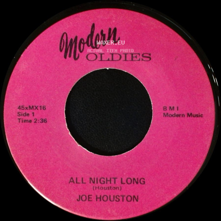 Joe Houston - All Night Long / Time Out side A