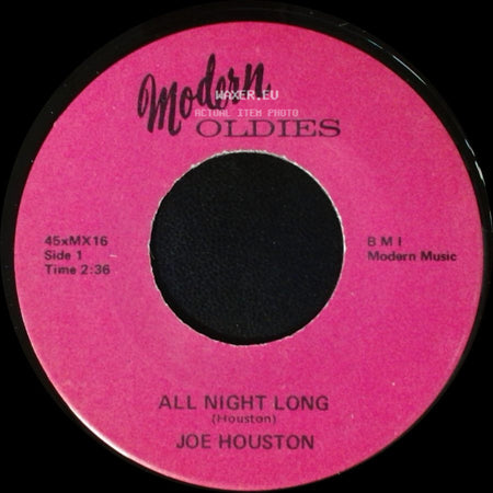 Joe Houston - All Night Long / Time Out side A