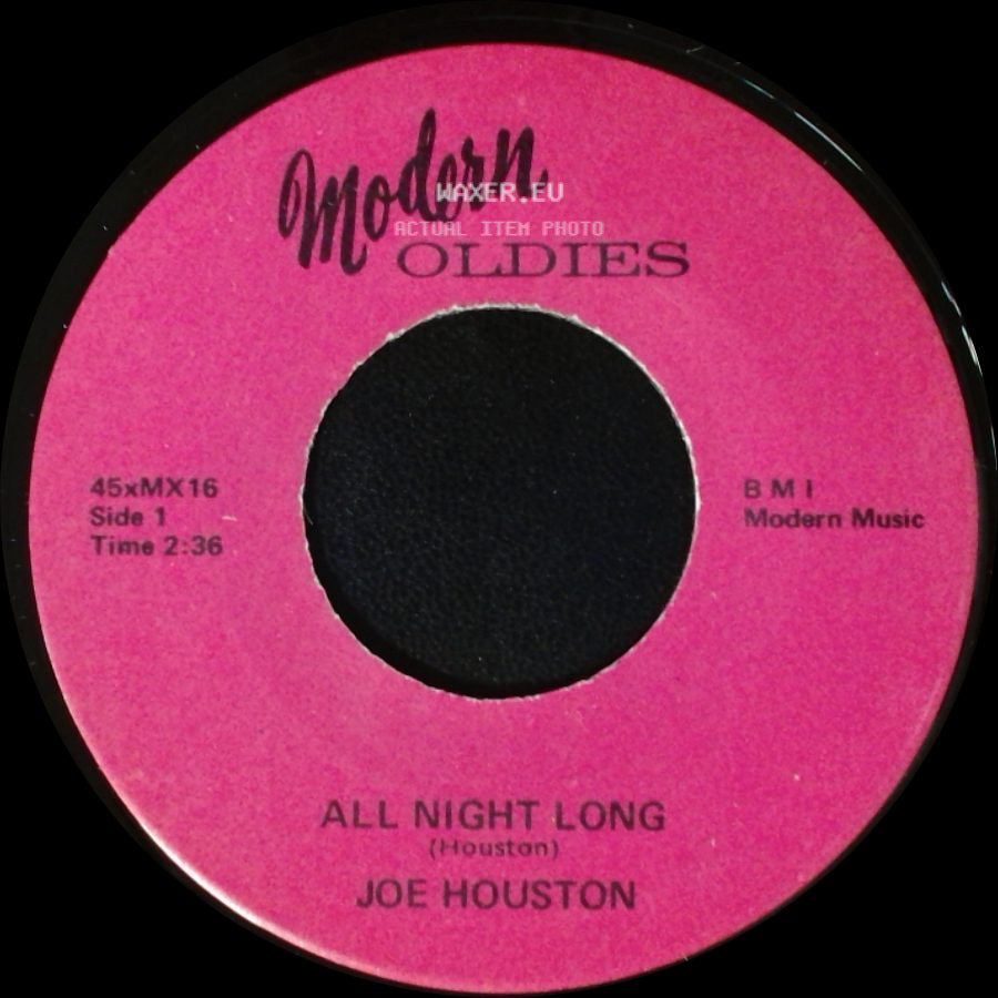 Joe Houston - All Night Long / Time Out side A