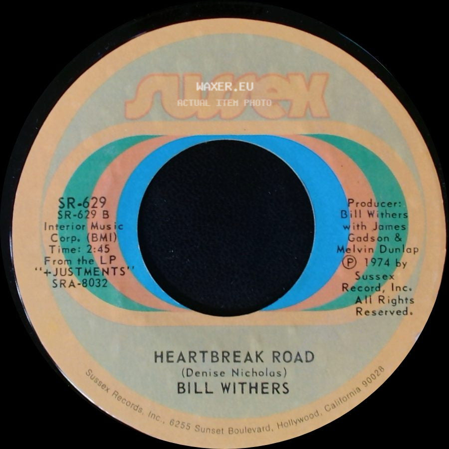 Bill Withers - Ruby Lee / Heartbreak Road side B