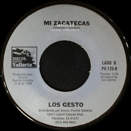 Los Gesto - La Foto / Mi Zacatecas side B
