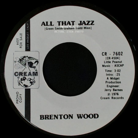 Brenton Wood - Bless Your Little Heart / All That Jazz side B