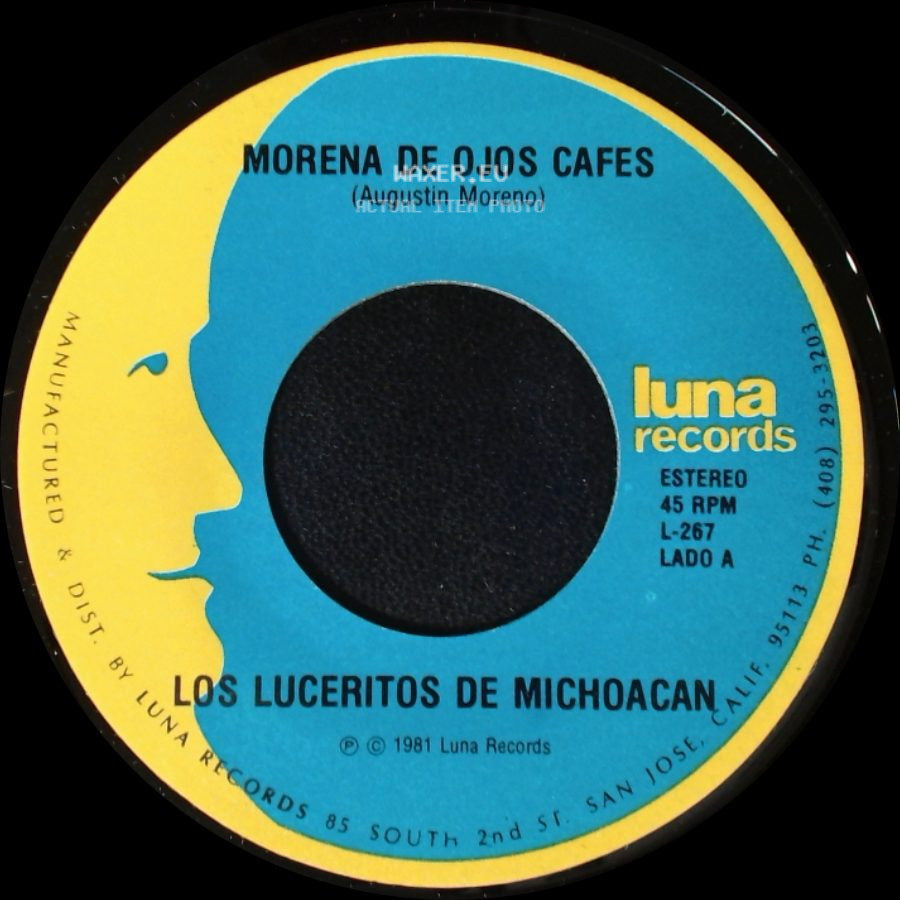 Los Luceritos De Michoacan / Los Saucitos - Morena De Ojos Cafes / Los Luceritos De Michoacan side A