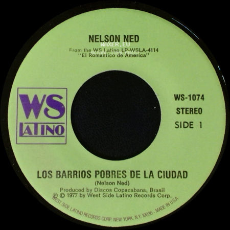 Nelson Ned - Los Barrios Pobres De La Ciudad / Dios Guarde Siempre A Los Ninos side A