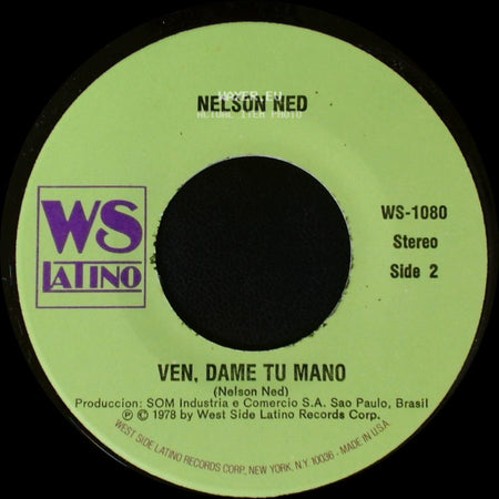 Nelson Ned - Si Es Preciso / Ven, Dame Tu Mano side B