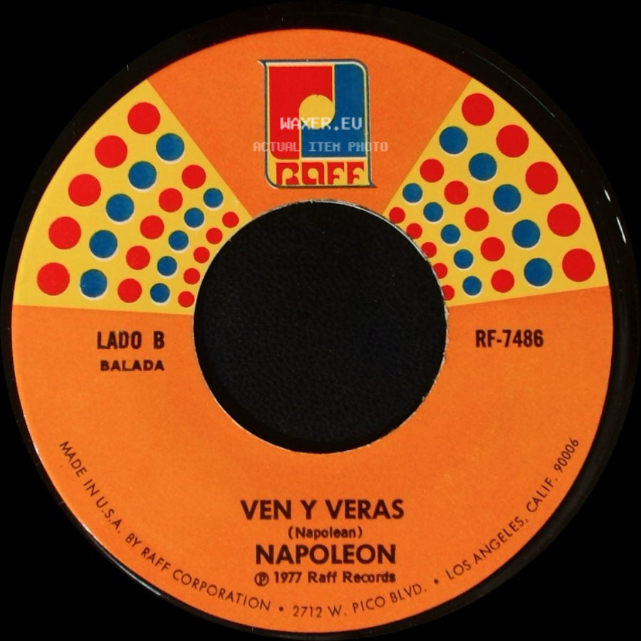 Napoleon - Despues De Tanto / Ven Y Veras side B