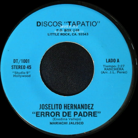 Joselito Hernandez - "Error De Padre" / Me Voy A Graduar side A