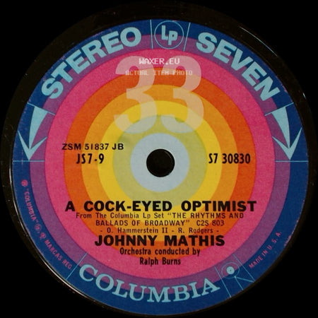 Johnny Mathis - A Cock-Eyed Optimist / I Could Have Danced All Night side A