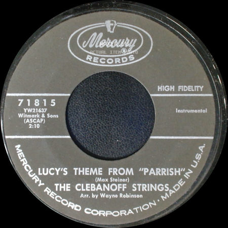 The Clebanoff Strings - Lucy's Theme From "Parrish" / Theme From "By Love Possessed" side A