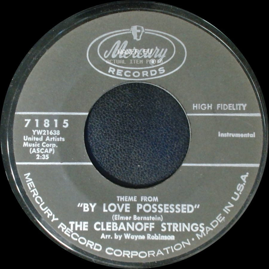 The Clebanoff Strings - Lucy's Theme From "Parrish" / Theme From "By Love Possessed" side B