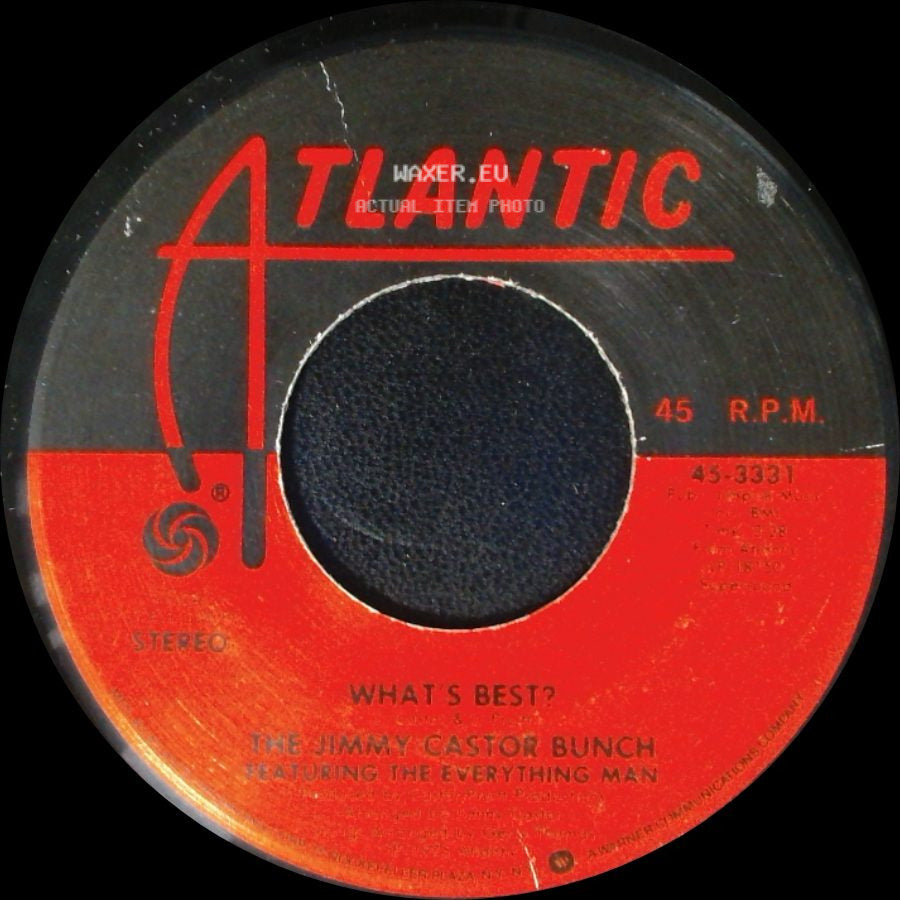 The Jimmy Castor Bunch Featuring The Everything Man - Bom Bom / What's Best? side B