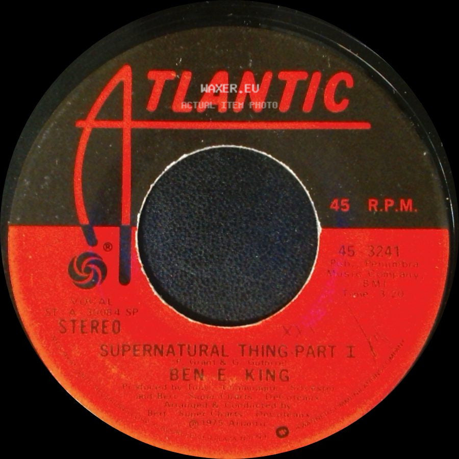Ben E. King - Supernatural Thing Part I / Supernatural Thing Part Ii side A