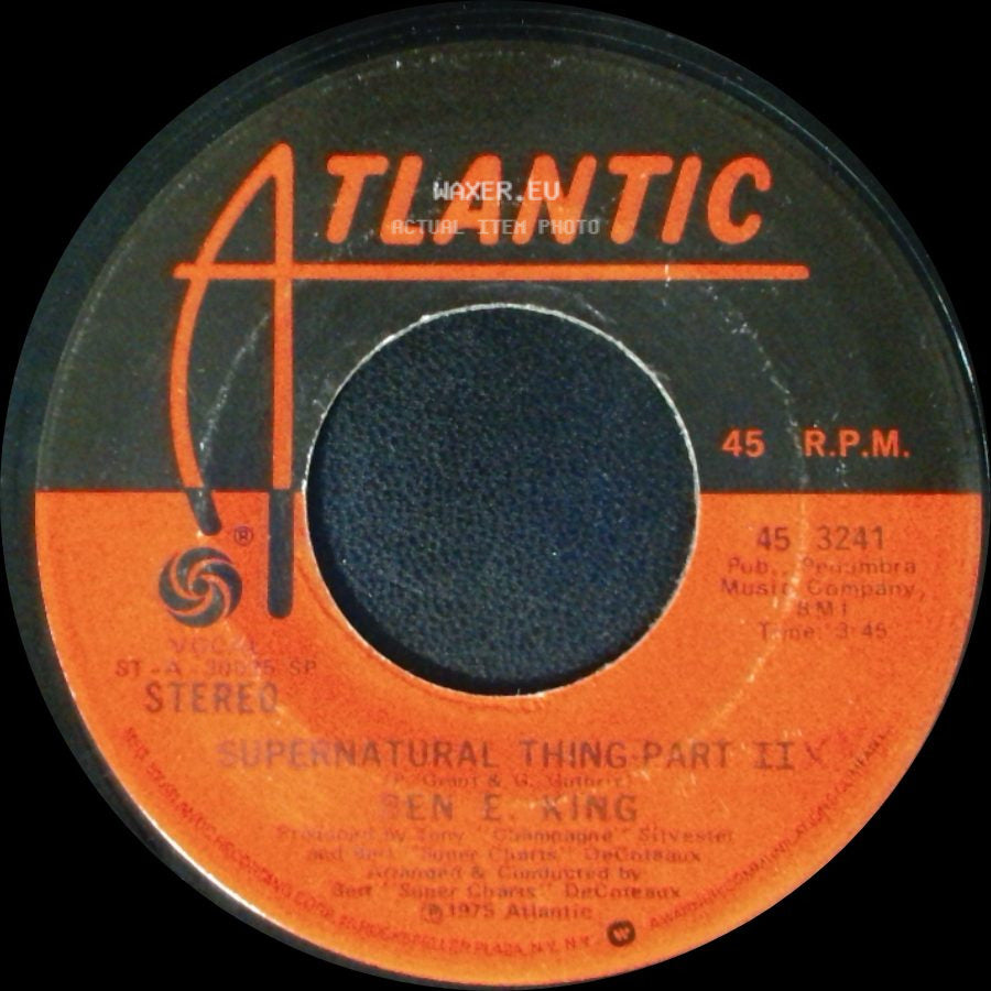 Ben E. King - Supernatural Thing Part I / Supernatural Thing Part Ii side B