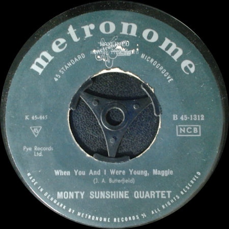 Monty Sunshine Quartet - When You And I Were Young, Maggie / Old Rugged Cross side A