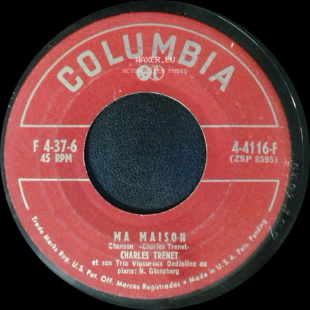 Charles Trenet - Ma Maison / De La Fenetre D'en Haut side A