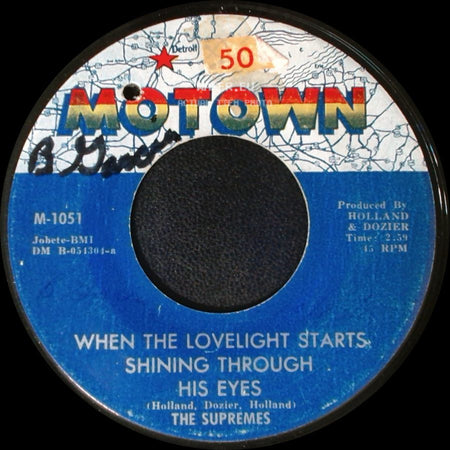 The Supremes - When The Lovelight Starts Shining Through His Eyes / Standing At The Crossroads Of Love side A