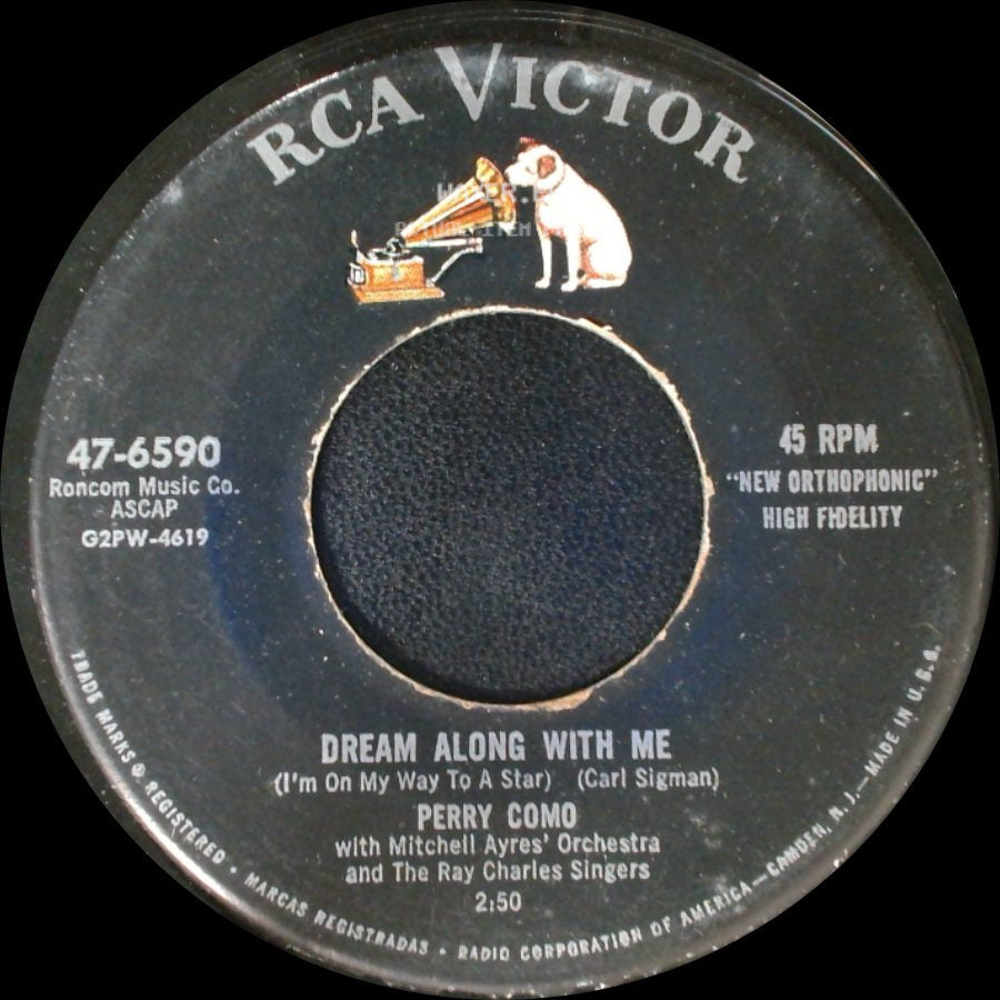 Perry Como - Dream Along With Me (I'm On My Way To A Star) / Somebody Up There Likes Me side A