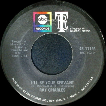 Ray Charles - I'll Be Your Servant / I Didn't Know What Time It Was side A