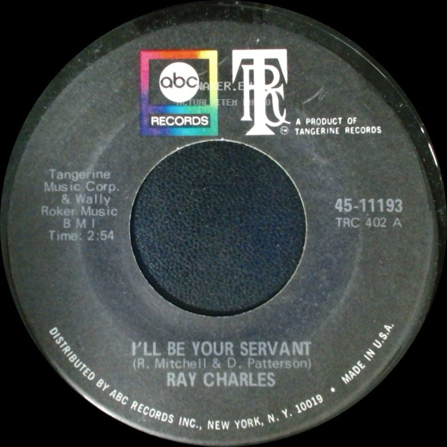 Ray Charles - I'll Be Your Servant / I Didn't Know What Time It Was side A
