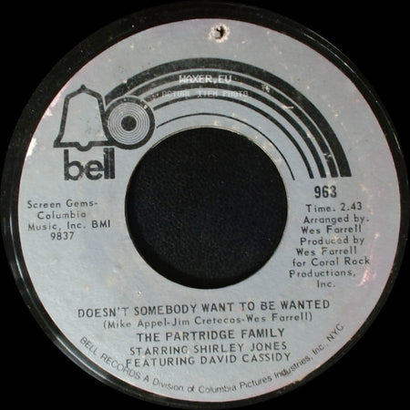 The Partridge Family - You Are Always On My Mind / Doesn't Somebody Want To Be Wanted side B