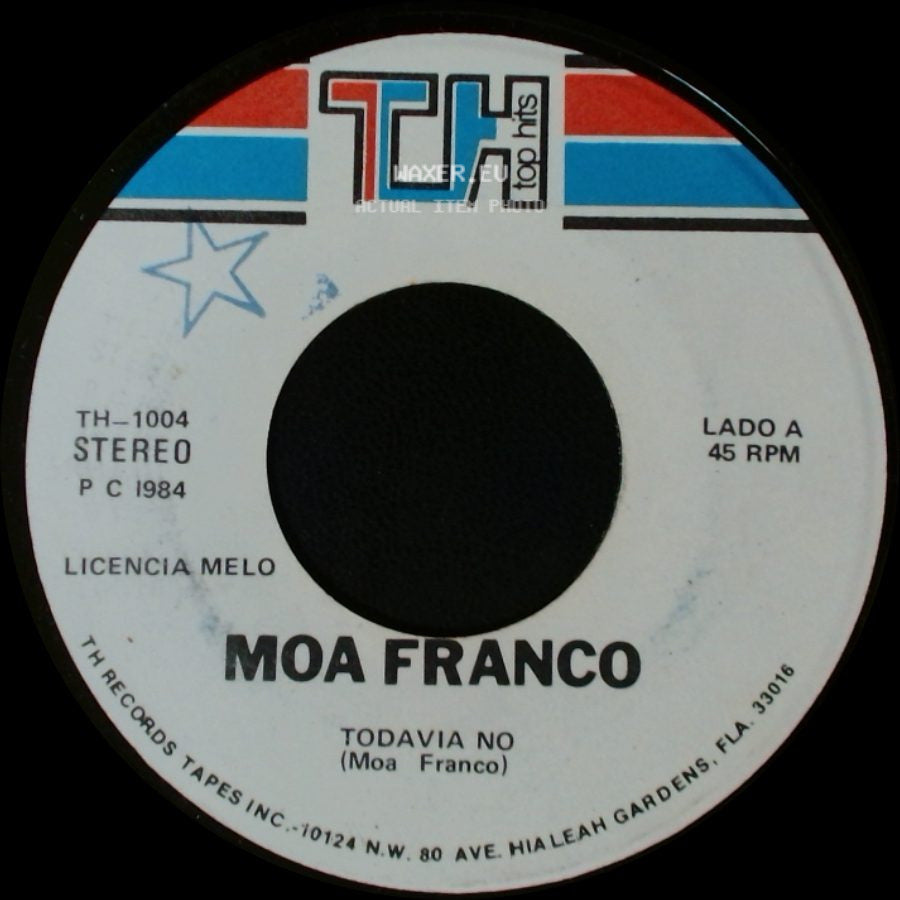 Moa Franco - Todavia No / Por Que Tu side A