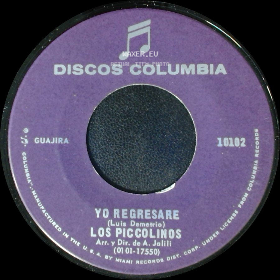 Los Piccolinos - Volvere / Yo Regresare side B