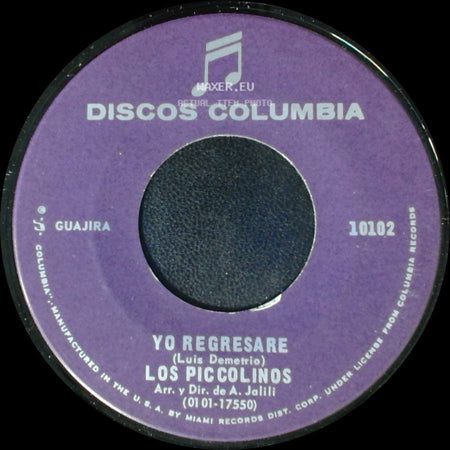 Los Piccolinos - Volvere / Yo Regresare side B